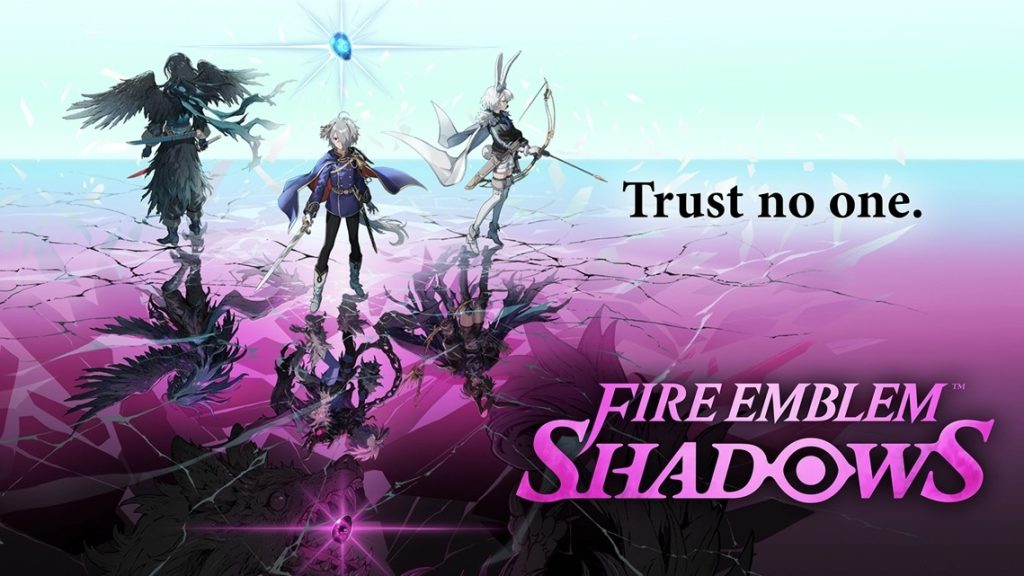 Fire Emblem Shadows is out on mobile!