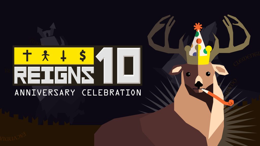 Reigns is getting a huge free update to Celebrate their 10 year Anniversary reigns